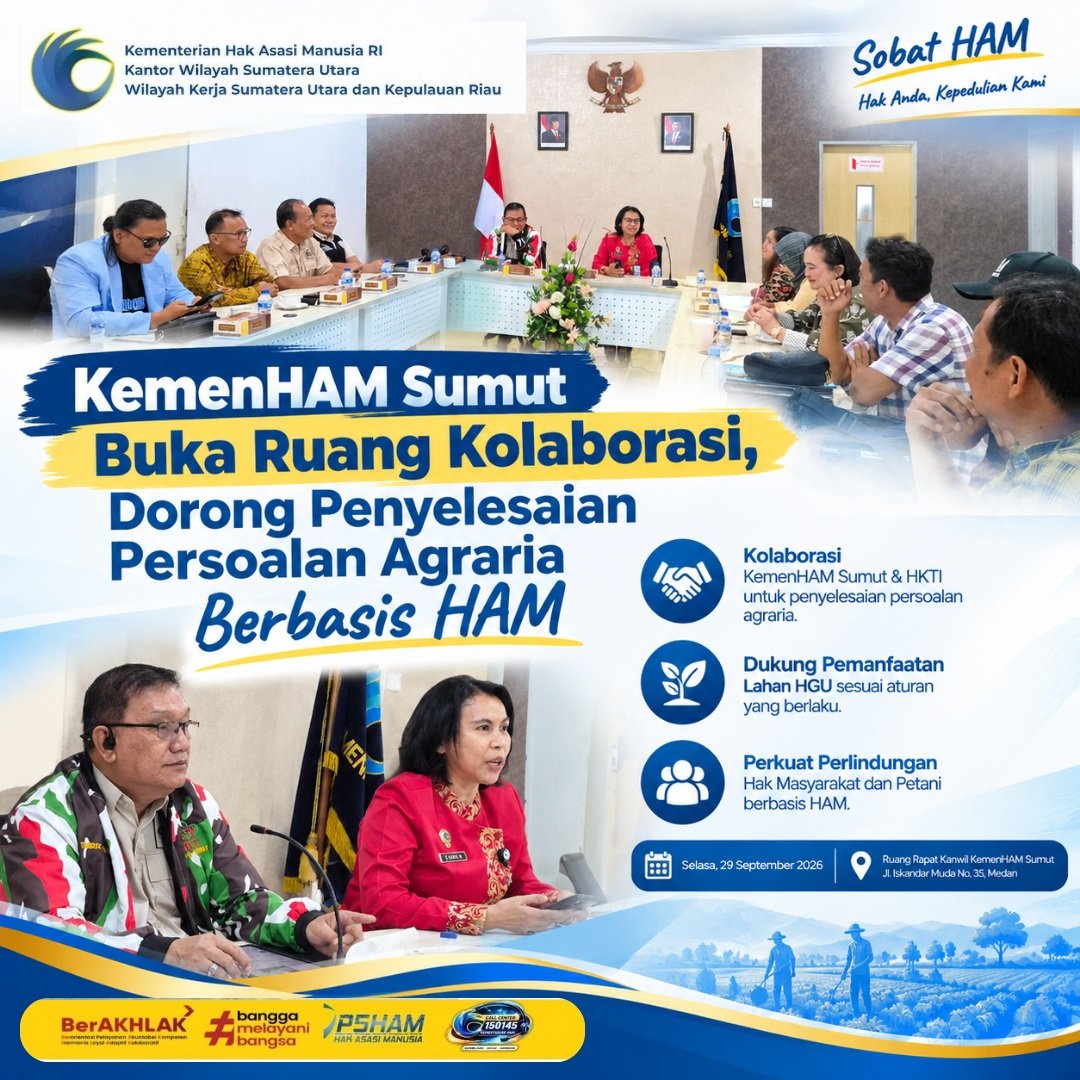 Kemenham_Sumut's tweet photo. KemenHAM Sumut Buka Ruang Kolaborasi, Dorong Penyelesaian Persoalan Agraria Berbasis HAM https://t.co/jjQwf9VQs6