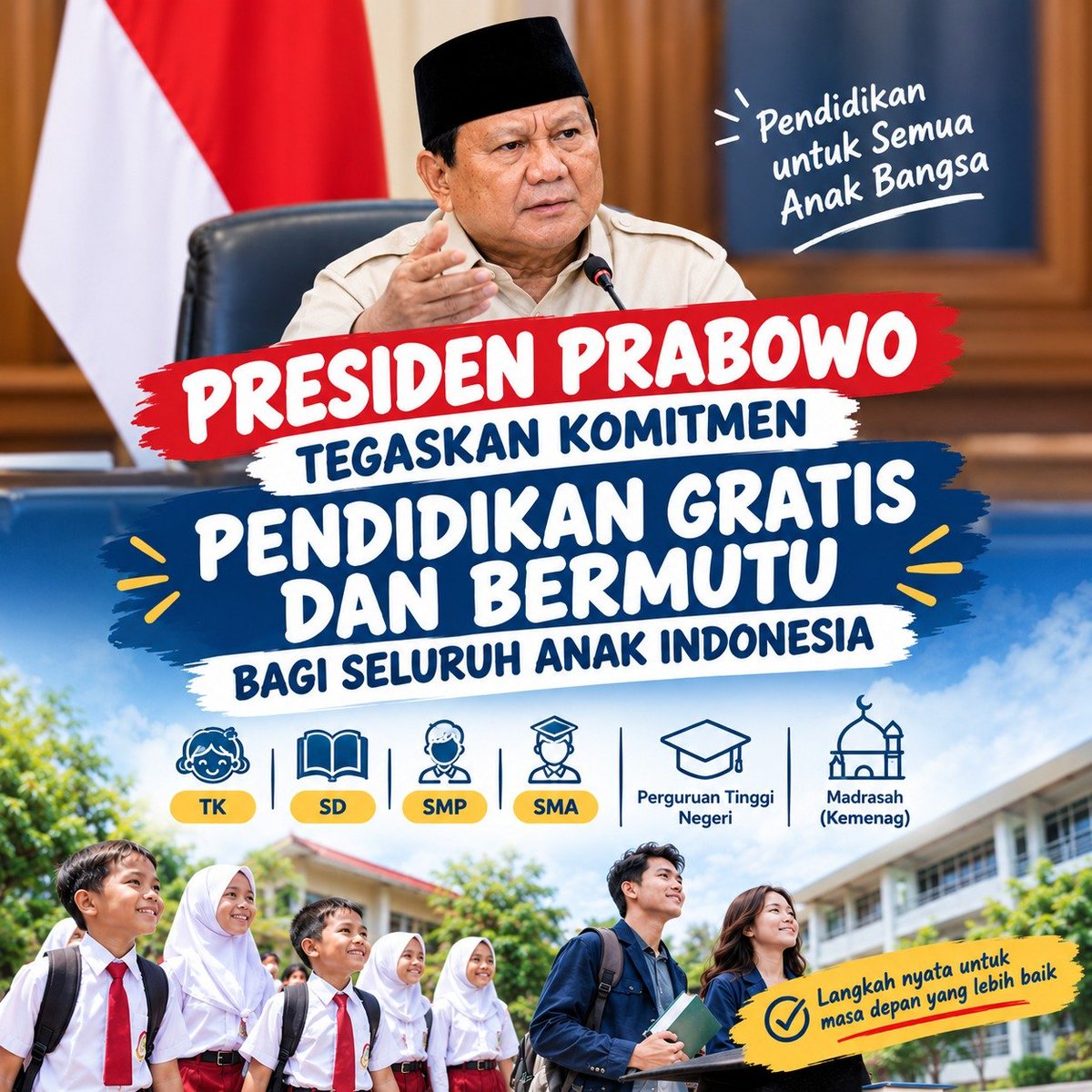 BocelNestapa's tweet photo. Presiden Prabowo tegaskan komitmen pendidikan gratis dan bermutu #PendidikanGratis #AspirasiCerdas

#PercepatanProgramPendidikan https://t.co/tSuTtZv0pt
