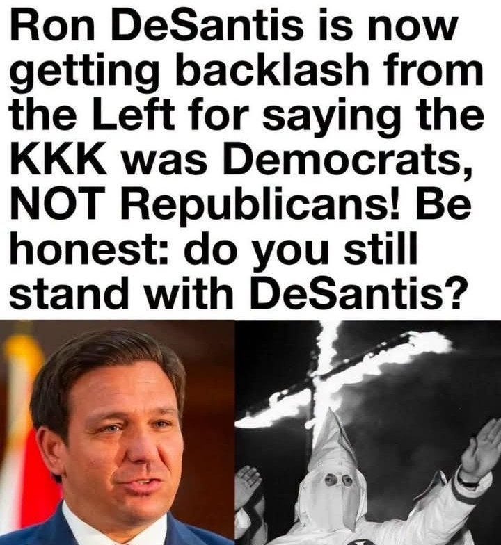 Emily232ngyam's tweet photo. What Did Ron DeSantis Say About the KKK and the Democratic Party? https://t.co/ki98zspYDM