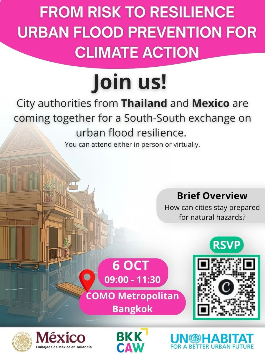 EmbaMexTai's tweet photo. 🌊 From vulnerability to urban resilience: Mexico and Thailand share key experiences  in managing flooding. Join us at Bangkok Climate Action Week.
📅 6 Oct 2026 | 09:00 h
📍 COMO Metropolitan Bangkok
🎟️ Registry: https://t.co/VohzUtmXK4 @SRE_mx  @UNHABITAT https://t.co/Iw4JlL9gbi
