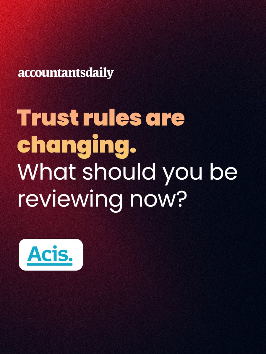 AcctsDaily's tweet photo. Trust rules are changing, but that doesn’t mean it’s time to start restructuring.

In the Tax &amp; Compliance Guide 2026, #Acis breaks down what the exposure draft means and which clients to review first.

Download for free: https://t.co/81xQEnVanh

#AccountantsDaily https://t.co/vpPDgkYlR5