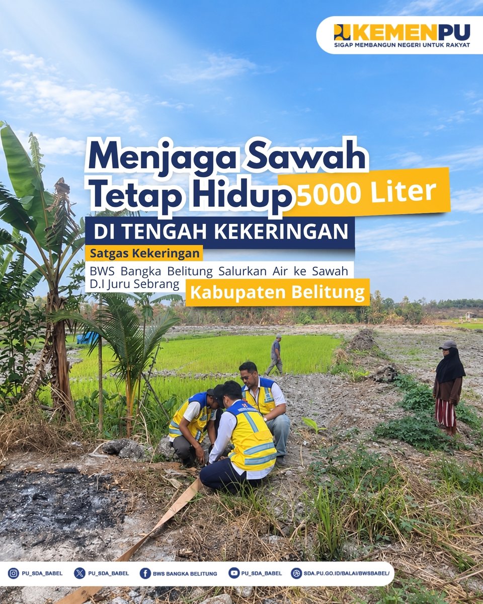 pu_sda_babel's tweet photo. BWS Bangka Belitung melalui Satgas Kekeringan terus bergerak hadir di tengah para petani. Penyaluran air sebanyak 5.000 liter ke persawahan D.I. Juru Sebrang, Kabupaten Belitung.
#MengelolaAirUntukNegeri #KementerianPU #SigapMembangunNegeriUntukRakyat https://t.co/3xMkVn1JOX