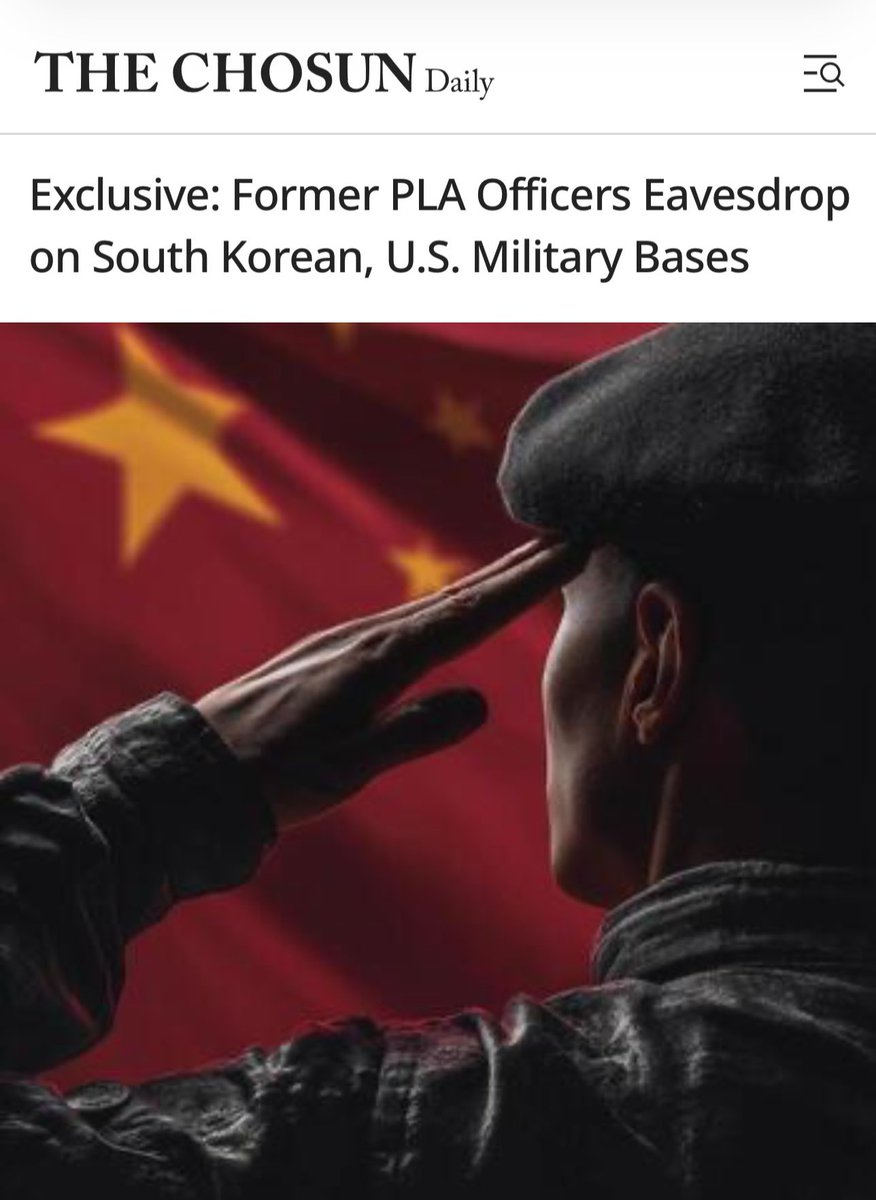 Byron_Wan's tweet photo. 🚨 Has China been dispatching former military intelligence officers to South Korea for organized espionage operations?

A 🇨🇳 national in his 60s, A, who was indicted last month on charges of eavesdropping on communications between South Korean and US fighter pilots and control towers since 2024, was confirmed on Sep 28 to have been a senior officer in the PLA’s signals intelligence unit. A had served for 40 years in a signals intelligence unit under the PLA General Staff Department in Beijing, holding the rank of Senior Colonel.

B, a 🇨🇳 national of Korean descent in his 40s and also a former PLA signals intelligence officer, who extracted military-related materials by cultivating connections with US forces personnel, was found to have served in a PLA special forces unit.

https://t.co/ta904l6fCt