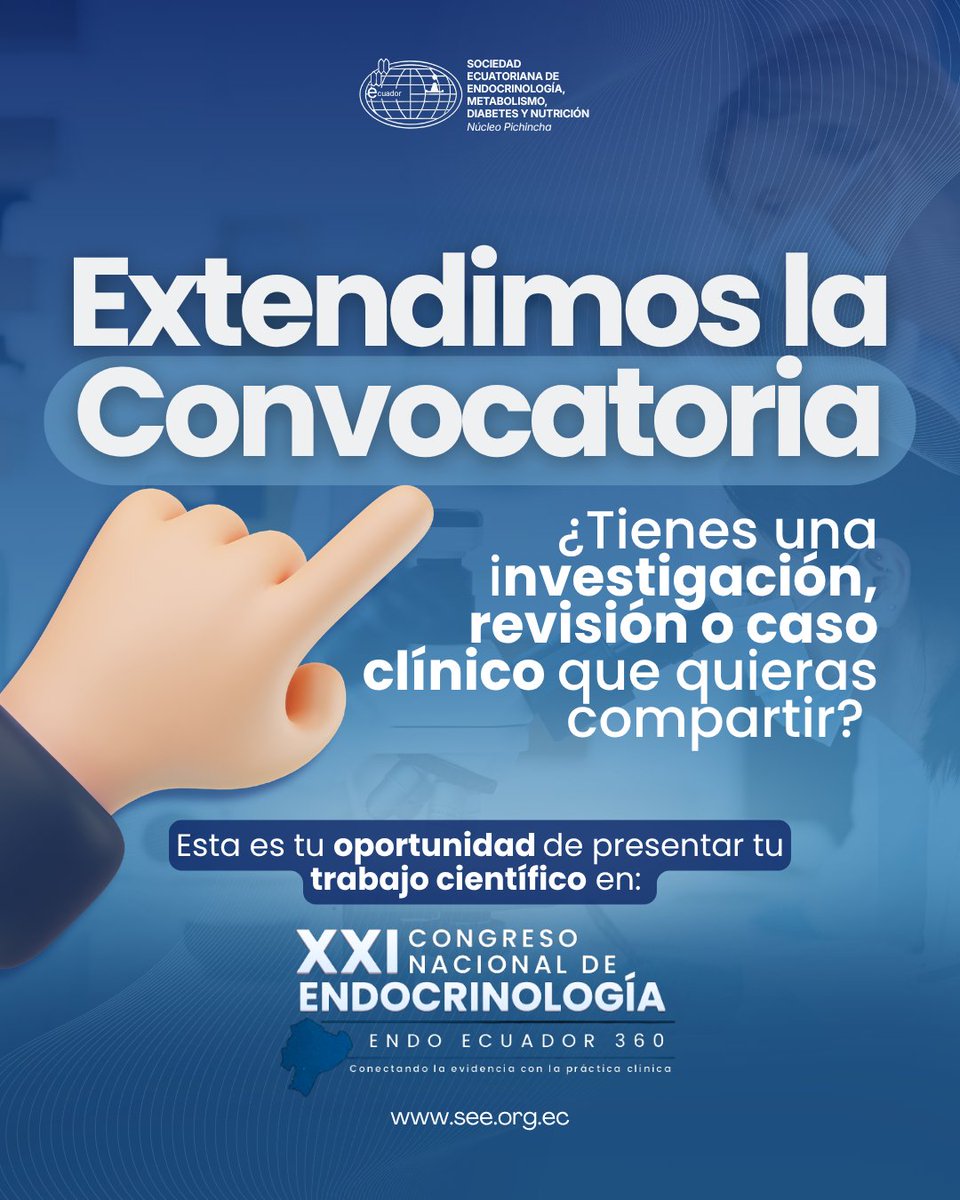 SeePichincha's tweet photo. 🔬 ¡EXTENDIMOS LA CONVOCATORIA!
¿Tienes una investigación, revisión o caso clínico que quieras compartir? Es tu oportunidad de presentar tu trabajo científico en ENDO ECUADOR 360.
🔗 Consulta las normas y envía tu trabajo: https://t.co/LSjepnRoC8
¡No dejes pasar esta oportunidad! https://t.co/QQh1kcwuRY