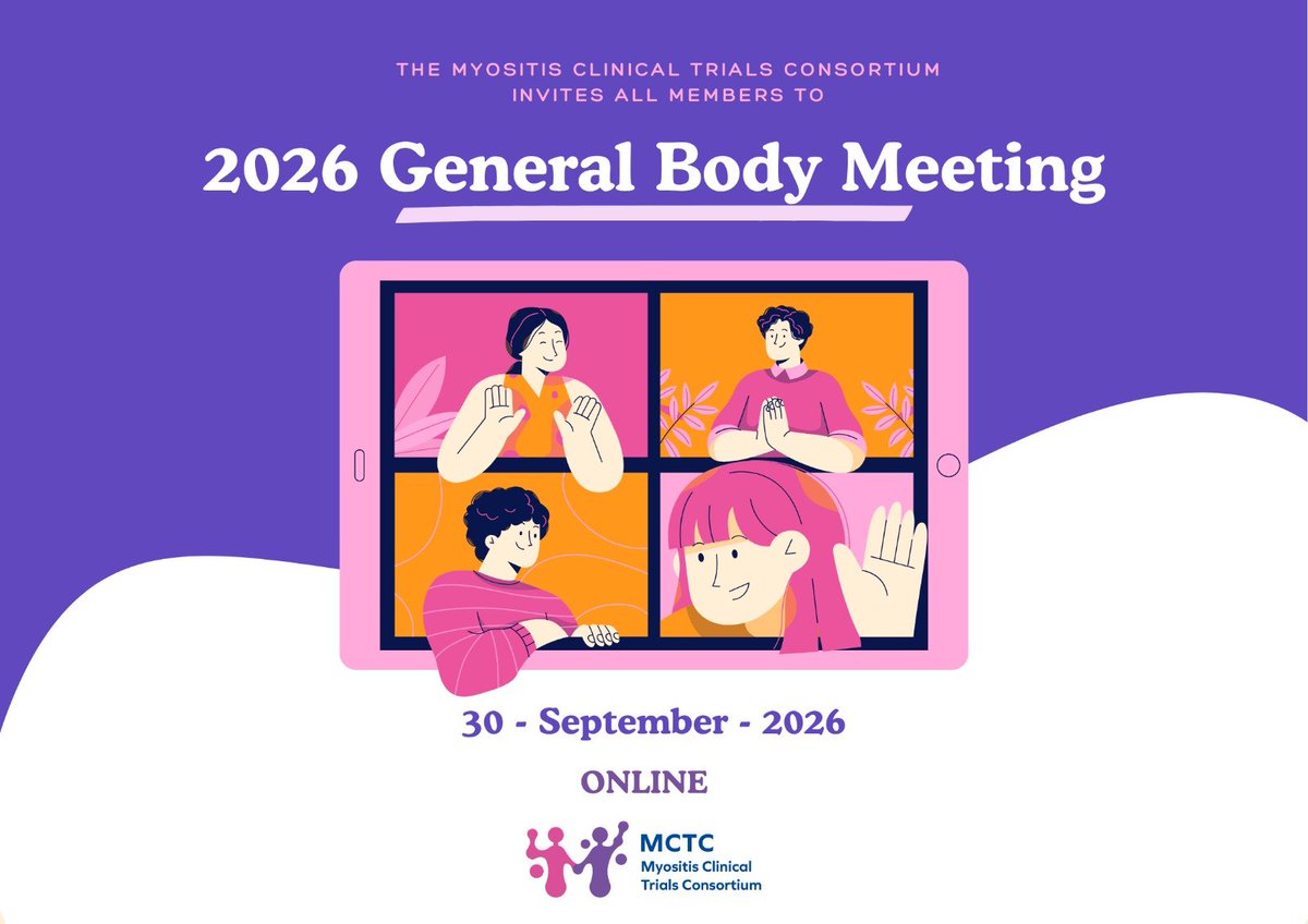 MctcMyositis's tweet photo. Inviting all MCTC members to join the 2026 General Body Meeting and discover the latest updates and upcoming developments in myositis clinical trials and research. https://t.co/HlVmurupjU