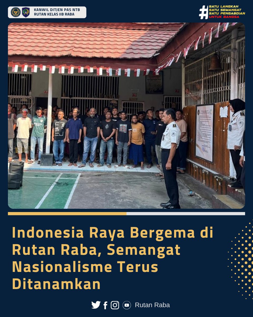 RutanRaba's tweet photo. Indonesia Raya Bergema di Rutan Raba, Semangat Nasionalisme Terus Ditanamkan

#Kemenimipas #AgusAndrianto #DitjenPAS GunGunGunawan #KetutAkbarHerryAchjar #DitjenPASNTB RBKunwas https://t.co/VhGpHUG1OK