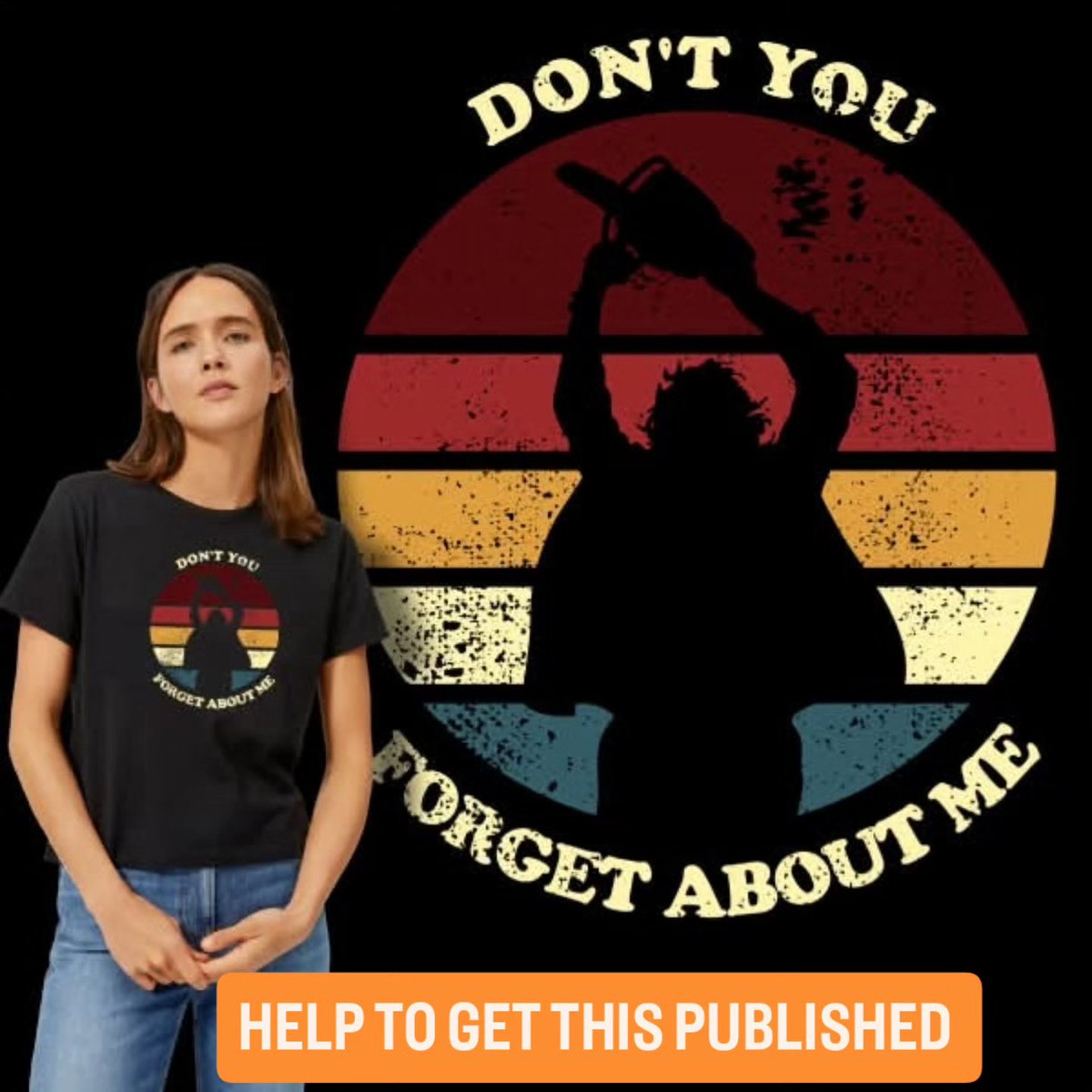 SubBass49Tees's tweet photo. Need your help to get this shirt published! Drop in on this link & hit "I'd Want One" to add your vote!
LINK:
https://t.co/dUDAK56xgX
#BreakfastClub #TexasChainsawMassacre #Leatherface #horror #slasher #Halloween #Scary #Funny #Mashup #DontYouForgetAboutMe #popculture @woot https://t.co/DQjq90d36P