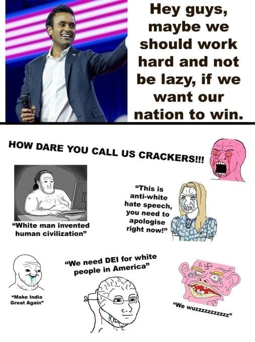 ConceptualJames's tweet photo. Pretty much literally how this went, and they're still howling. They've attached it to a pretty obvious division psyop (probably Russian in origin, ultimately) about H1-B visas and friction with Indian immigration in some places, but this is still how it went. https://t.co/9NvWAaPWhP