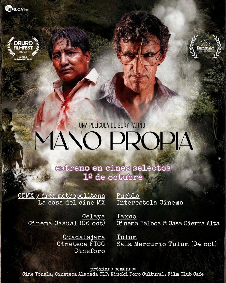 BenucaFilms's tweet photo. MANO PROPIA, selección oficial de #Bolivia para el Oscar 2025 a Película Internacional, llega a sedes selectas de México a partir de este 1° de octubre.

Una película de Gory Patiño. Inspirada en la crónica periodística 'Tribus de la inquisición' de Roberto Navia.

#ManoPropia https://t.co/q5xNmGVCLi