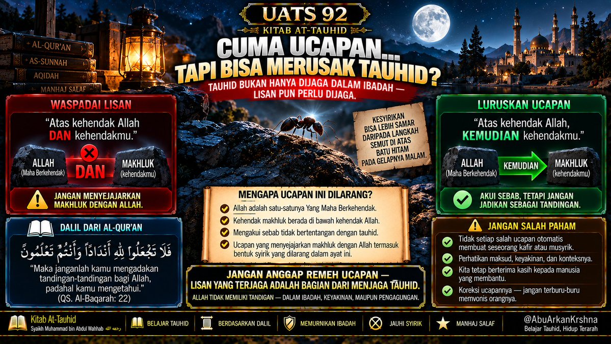 krshnasulanjana's tweet photo. 📖 UATS 92
Tauhid juga dijaga lewat lisan.
❌ Allah DAN makhluk
✅ Allah, KEMUDIAN sebab/makhluk
Koreksi ucapan, jangan gegabah memvonis orang.
#AbuArkanKrshna #KitabTauhid #BelajarTauhid https://t.co/8Mfce6fXLr