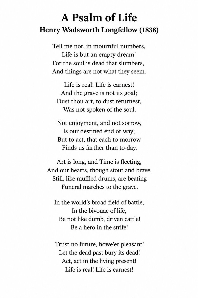 ashcribe's tweet photo. “A Psalm of Life” poem
#APsalmOfLife #x #HenryWadsworthLongfellow #ClassicLiterature #Poetry #PoetryLovers #InspirationalPoetry #LifePoetry #LifeLessons #LifeQuotes #Courage #Hope #Resilience #PurposefulLiving #Motivation #NeverGiveUp #Literature #FamousPoems #PoetryCommunity https://t.co/6KdGyNrysC