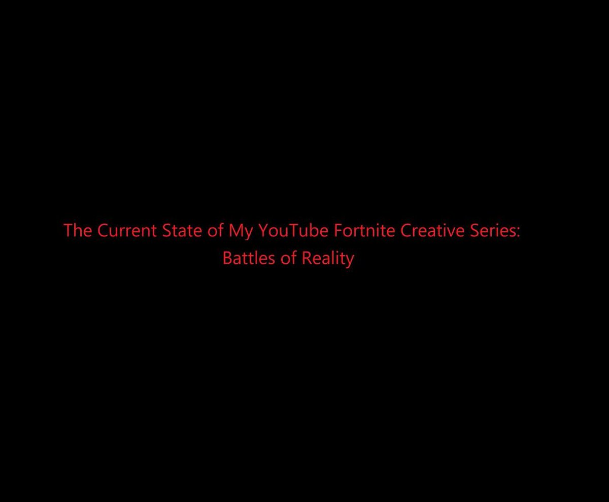 09Enderboy's tweet photo. No more hiding, no more lying, and no more falling. Nothing but the whole truth of the current state of my YouTube Fortnite Creative series: Battles of Reality is here. Once again, and it may not seem like nothing anymore, but I am truly sorry. (PART 1)

#YouTube #Fortnite #BoR https://t.co/Yxq6Yz9Z8w