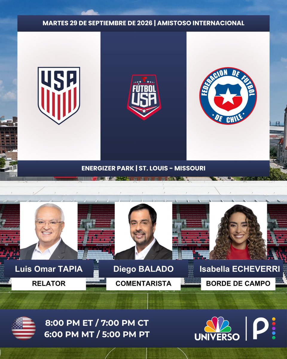 ProgramacionUS's tweet photo. ⚽️ #Amistoso | #EstadosUnidos 🇺🇸 vs. #Chile 🇨🇱

🎙️Relator: @LuisOmarTapia 
🎙️Comentarista: @DiegoBalado 
🎙️Borde de campo: @Isaeche11 
📺 @NBCUniverso 🇺🇸
💻📱@peacock - @Telemundo App 🇺🇸

#️⃣ #USMNTenUniverso - #USAvsCHI https://t.co/vPrc56RZi2