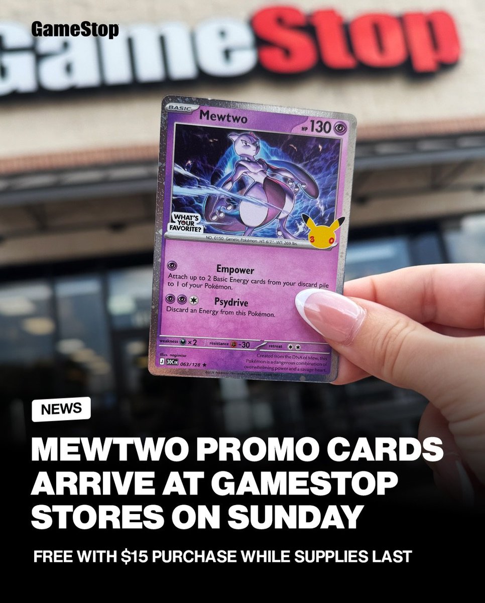 PokeTCGAlerts's tweet photo. GameStop will have the Mewtwo 30th Celebration Promo this Sunday, October 4th 🚨 

They will given out when you spend $15 or more on Pokémon TCG products (that's like half a pack at GameStop). Sharing in case anyone is interested/in case your local GameStop doesn't backdoor all of the promos
#PokemonTCG