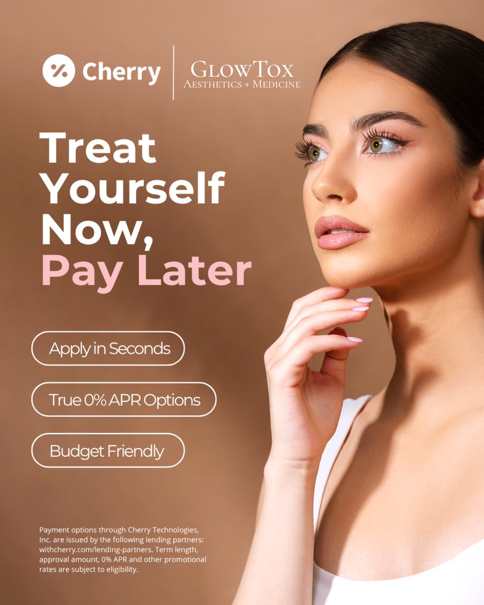 TanekaMyrelc's tweet photo. Ready for your treatment but prefer to pay over time? GlowToxATL offers flexible Cherry payment options to help fit aesthetic treatments into your budget. Apply in seconds. 0% APR options may be available. Budget-friendly plans. Treat yourself now https://t.co/C2JBZCqZ52