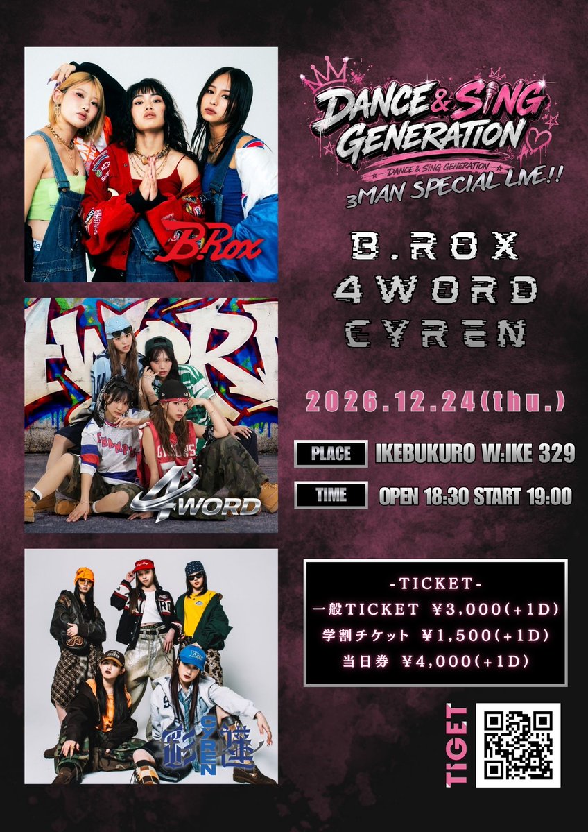 cyren_jp's tweet photo. 【LIVE情報】

12/24(木) 池袋 W:IKE329 
「DANCE&amp;SING GENERATION 3MAN SPECIAL LIVE」
出演：#CYREN / B.Rox / 4WORD 

OPEN 18:30 / START 19:00 
一般¥3,000 / 学割¥1,500

クリスマスイブは熱いライブで一緒に過ごしましょう！ 

チケット受付10.01 22:00 ~ 👇
 https://t.co/bDt1t5cWKl https://t.co/2EAcmmphRu