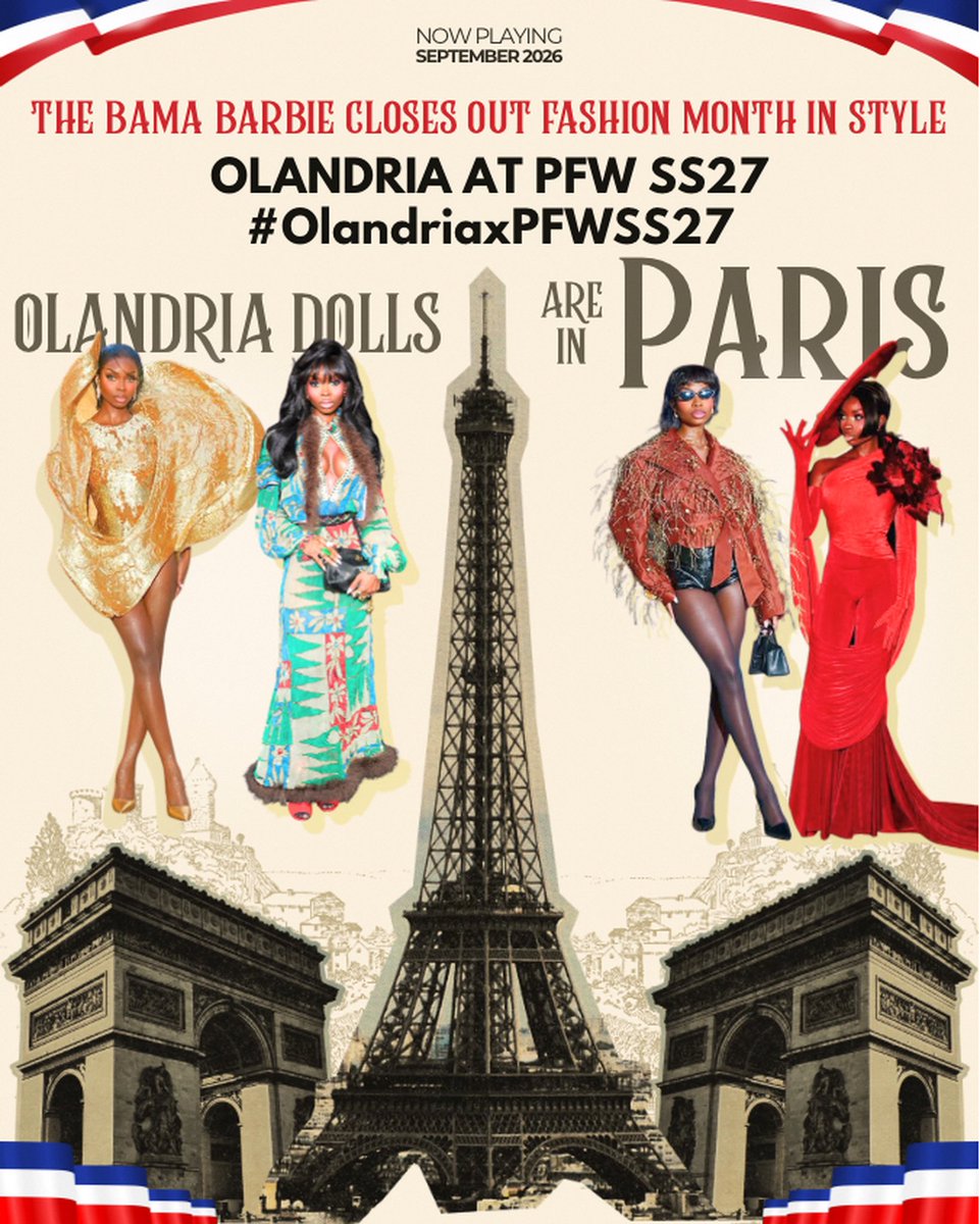 OlanDolls's tweet photo. 🇫🇷✨ OLANDRIA IS HEADING TO PARIS! ✨🇫🇷

Paris Fashion Week SS27 is here! Until Olandria’s official show schedule is released, please use these GENERAL PFW tags for all content:

🔑 KEYWORD
OLANDRIA AT PFW SS27

#️⃣ HASHTAG
#OlandriaxPFWSS27

Once her show schedule is confirmed, we’ll provide the specific tags for each show.

Let’s show up for Olandria in Paris! 🇫🇷