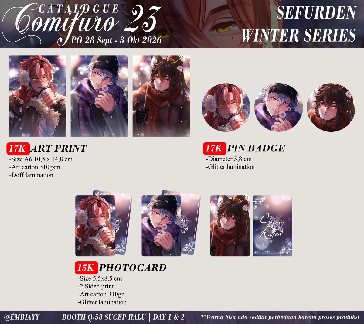 embiayy's tweet photo. (1/6)
♡︎+⟳ really appreciated! Tysm💜

Halo! Akhirnya open PO #CF23 🥹✨

🪧Q-58 SUGEP HALU
🗓️PO: 29 Sept - 3 Okt 2026
🛒Pick Up &amp; Mail Order via 🍊
⭐️SeFurDen, By The Beat (Niji EN),  Wind Breaker, Apothecary Diaries, Link Click, Original
🔗Link PO di reply⬇️

#CF23catalogue https://t.co/xUnBUwCDGM