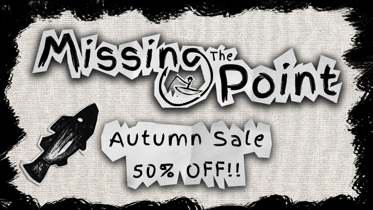InTheKeep's tweet photo. Missing The Point is 50% OFF on PC for the Autumn sale 1 - 8 Oct!

Tell your friends and happy fishing! https://t.co/Ne3p5pcOUt