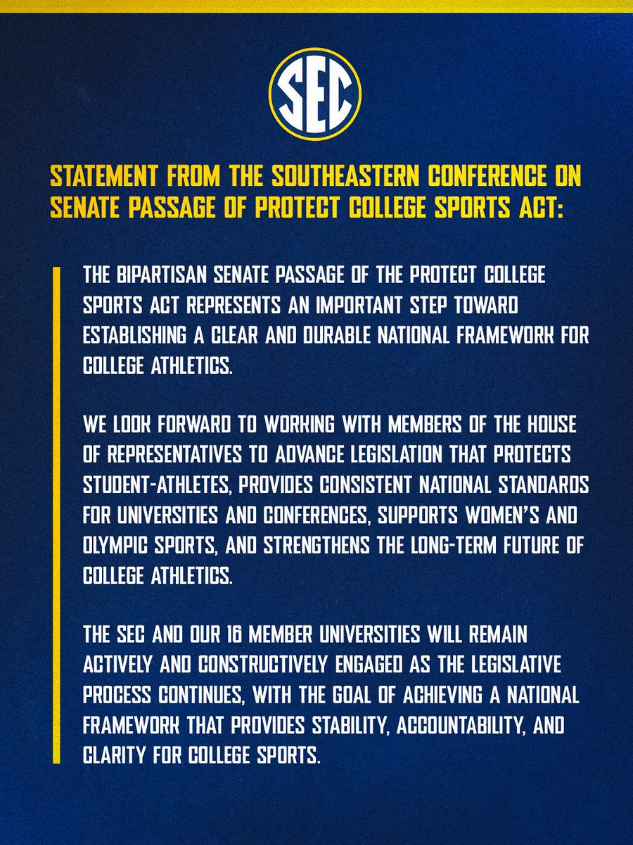 SEC's tweet photo. Statement from the Southeastern Conference on Senate passage of Protect College Sports Act: https://t.co/tG9MjI30fQ