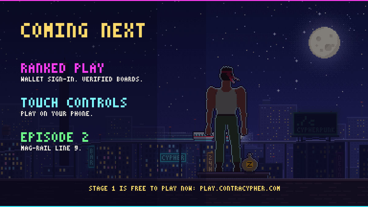 CONTRACYPHER's tweet photo. What's next:
Ranked play with wallet sign-in and verified leaderboards.
Touch controls for phones.
Episode 2: Mag-Rail Line 9.
Stage 1 is free to play right now: https://t.co/S5yOZ2Kmml
#KonamiCoded $CONTRA $CYPH $ZEC $STONKS https://t.co/lIedrFCOwg