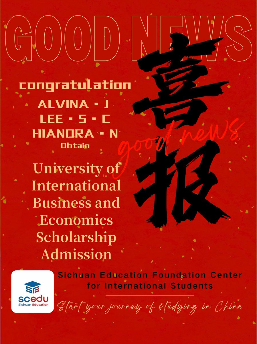 SichuanEdu's tweet photo. Congratulations to ALVINA·J, LEE·S·C, and HIANDRA·N who have been successfully admitted to the University of International Business and Economics (UIBE) with scholarships after joining our foundation program at the Sichuan Education Foundation Center for International Students. https://t.co/wtwJmW2hqb