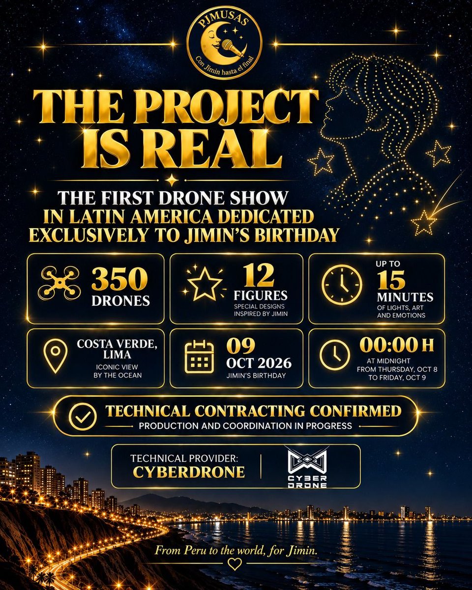 JIMIN_RECORD13's tweet photo. Jimin Birthday Drone Show 🌌✨

This special drone show in Peru will feature 350 drones and run for up to 15 minutes. It is a project that @pjmusas_events has been preparing since March.

The technical contract with drone show producer CYBERDRONE has now been officially finalized, and production and coordination are currently underway.

International fundraising closes on September 30. So far, US$3,611.15 has been raised toward the final goal of US$8,000, reaching 45.14%.

Please show your support and help make this special drone show, which will beautifully light up the Peruvian night sky for Jimin, a reality. 💛✨

💰DONATION

🌎 PAYPAL: https://t.co/C3goOx3ce1

🇵🇪 PERU
Plin: 956244309 (Judith Villag)

BBVA: 0011-0190-0200930856
CCI: 011-190-000200930856-66
(Judith y Sofia)

BCP Soles: 19318577866019
CCI: 00219311857786601919
(Flor y Judith)