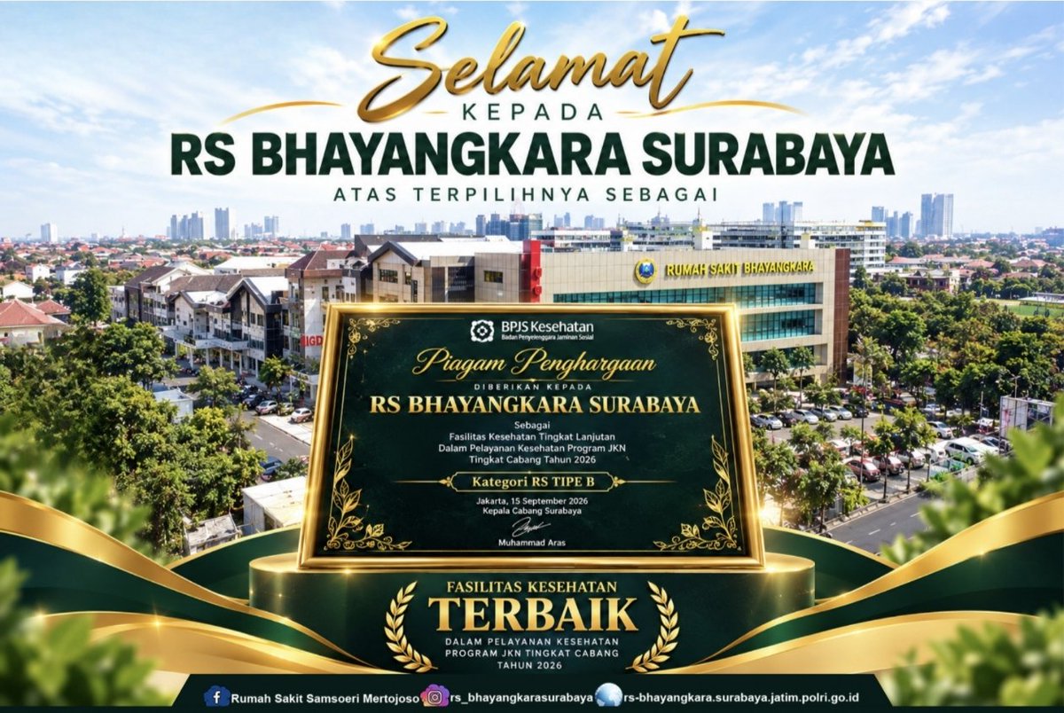 RSBsby's tweet photo. 🏆✨ SELAMAT &amp; APRESIASI UNTUK RS BHAYANGKARA SURABAYA! ✨🏆
Dengan penuh rasa syukur dan bangga, RS Bhayangkara Surabaya berhasil meraih penghargaan dari BPJS Kesehatan sebagai:
🏅 FASILITAS KESEHATAN TERBAIK
dalam Pelayanan Kesehatan Program JKN Tingkat Cabang Tahun 2026 https://t.co/XSCtiw47af
