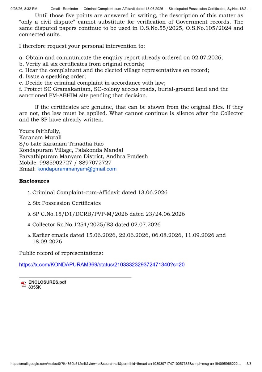 KONDAPURAM369's tweet photo. @collectormanyam @NCSC_GoI @AndhraPradeshCM
Two papers. Same silence.
25.09.2026 - reminder email on the Criminal Complaint-cum-Affidavit dated 13.06.2026, citing Collector Rc.1254/2025/E3 dated 02.07.2026. 
Sent to Collector, SP, NCSC, CMO, CCLA.

28.09.2026 — NCSC File ESDW/BP/AP/2025/312709. Custom Letter to the same Collector: no report since the 06.11.2025 notice and the 27.02.2026 reminder. 
Ten days to reply, or a hearing.

The district cannot tell the Commission the file is old and tell the complainant the file is under enquiry. 
One speaking order on six certificates closes both.

https://t.co/i1hWMymfYA #KondapuramAsks