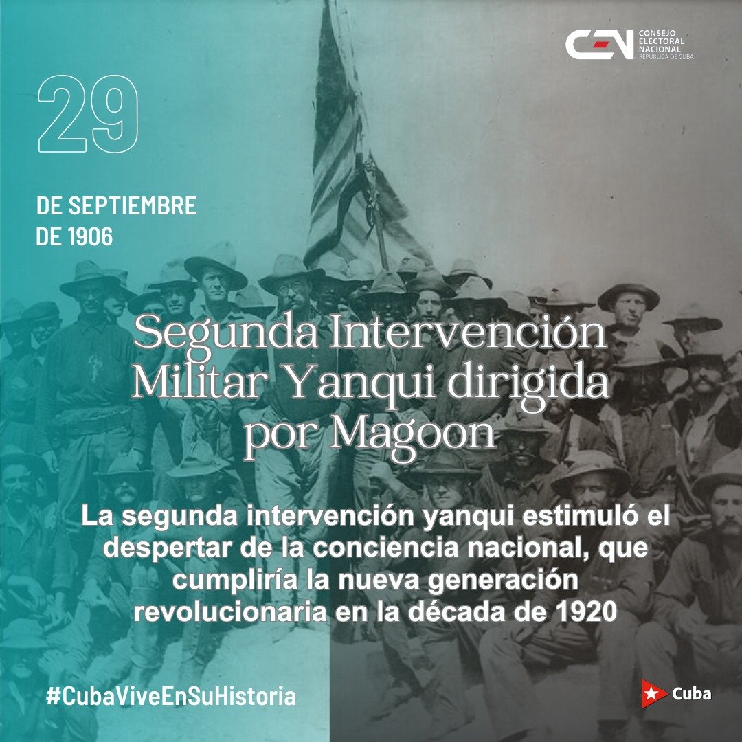 Elecciones_Cuba's tweet photo. #CubaViveEnSuHistoria 🇨🇺
El 29 de septiembre de 1906 comenzó la segunda intervención militar de Estados Unidos en Cuba, a solicitud del presidente Tomás Estrada Palma, reelegido fraudulentamente para un segundo periodo a fines del año anterior🇨🇺 https://t.co/zSex4MOHhl