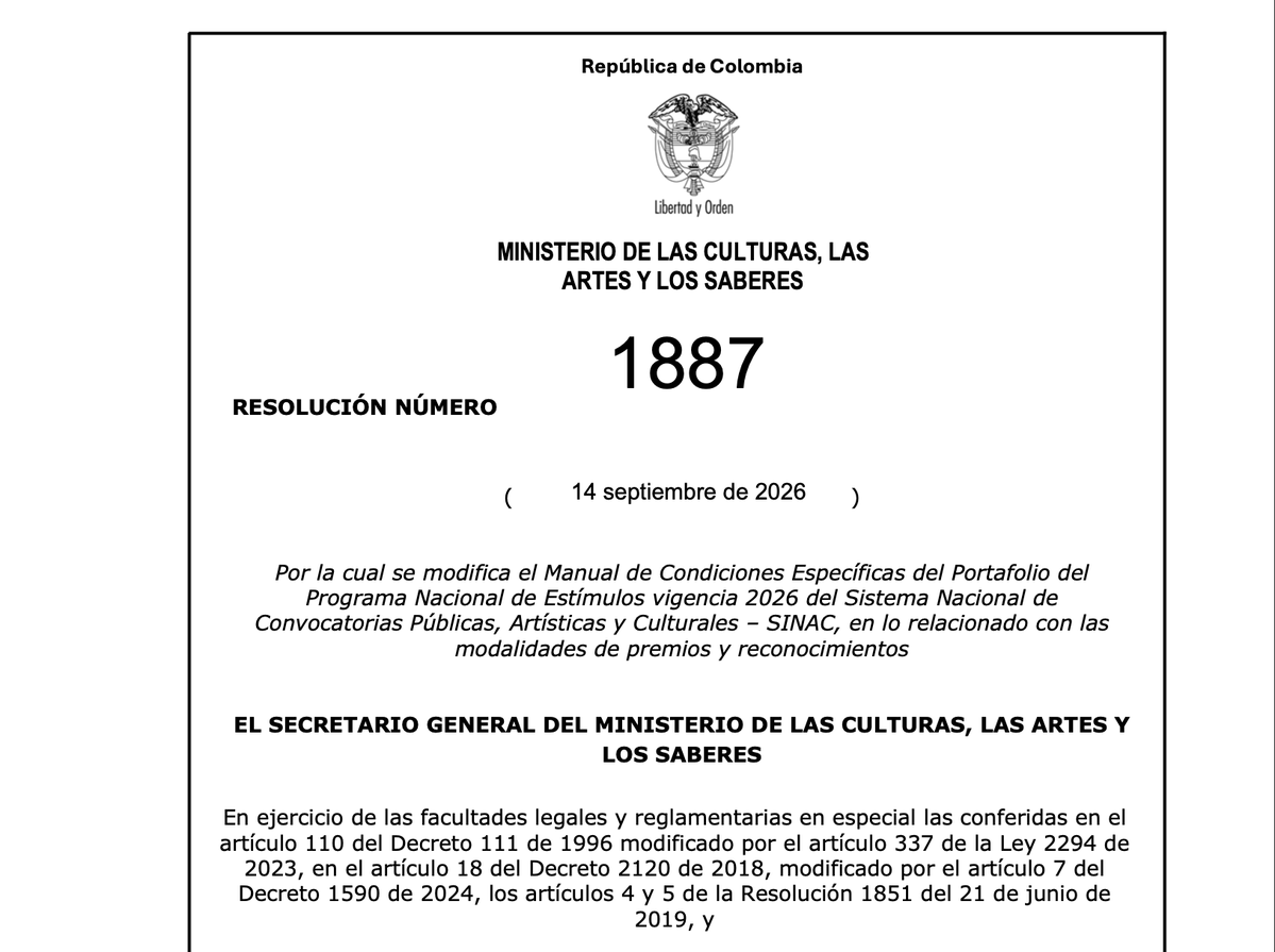 sermeca's tweet photo. (1) En este hilo 🧵 pongo algunos puntos de vista jurídicos sobre la Resolucion 1887 del septiembre de 2026 -curioso eso de 1887-, expedida por el @mincultura y firmada por el Secretario General, Julián David Sterling Olave [quien dicho sea de paso se posesionó inhabilitado], en la cual modifica el Manual de Condiciones Específicas del Portafolio del Programa Nacional de Estímulos del año 2026.