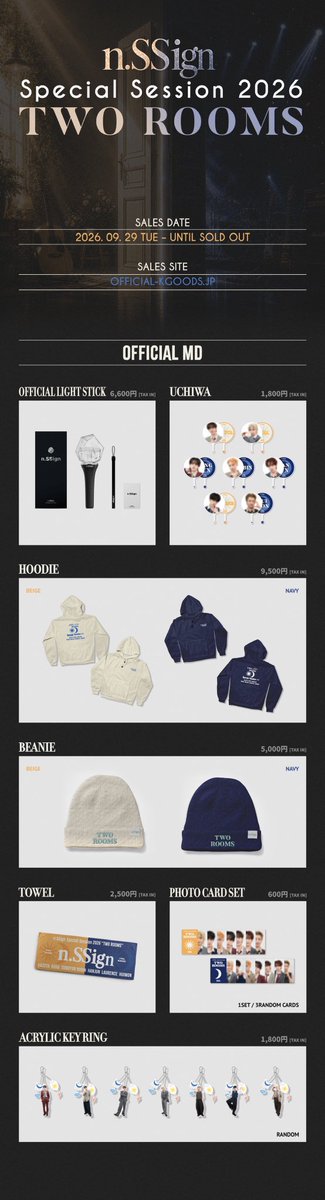 official_kgoods's tweet photo. 🔔 『n.SSign Special Session 2026 "TWO ROOMS"』オフィシャルグッズ先行会場受け取り販売がまもなく開始します。是非ご覧くださいませ🥳

✅ 購入 : https://t.co/EBdJt1zsEK
📅 販売期間 : 2026年9月29日(火) 16:00 ～
⭐️ 特典 : n.SSignとの写真撮影LUCKY SCRATCH券
📦 受け取り : 各ライブ会場グッズ販売場

#nSSign #エンサイン