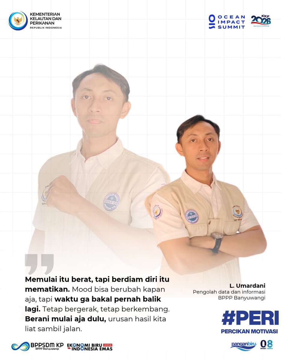 bpmkp_bwi's tweet photo. Setiap perjalanan memiliki prosesnya masing masing. Ada kalanya kita dihadapkan pada keraguan, tantangan, maupun berbagai hal yang membuat langkah terasa tidak mudah.

Namun, dari setiap proses tersebut, selalu ada kesempatan untuk belajar, memperbaiki diri, dan menjadi lebih baik. Mari manfaatkan waktu dan kesempatan yang ada untuk terus memberikan kontribusi terbaik dalam setiap tugas dan tanggung jawab.

Sekarang giliran Dulur Mina ✨
Apa langkah kecil yang sedang Dulur Mina mulai hari ini? Yuk, bagikan ceritanya di kolom komentar! 🙌

@kkpgoid
@bppsdm_kp
@bppsdm_puslatkp
@bppsdm_pusluhkp
@bppsdm_pusatss

#2026KKPGrowStronger #SDMUnggul #SaktiWahyuTrenggono #KKPGOID