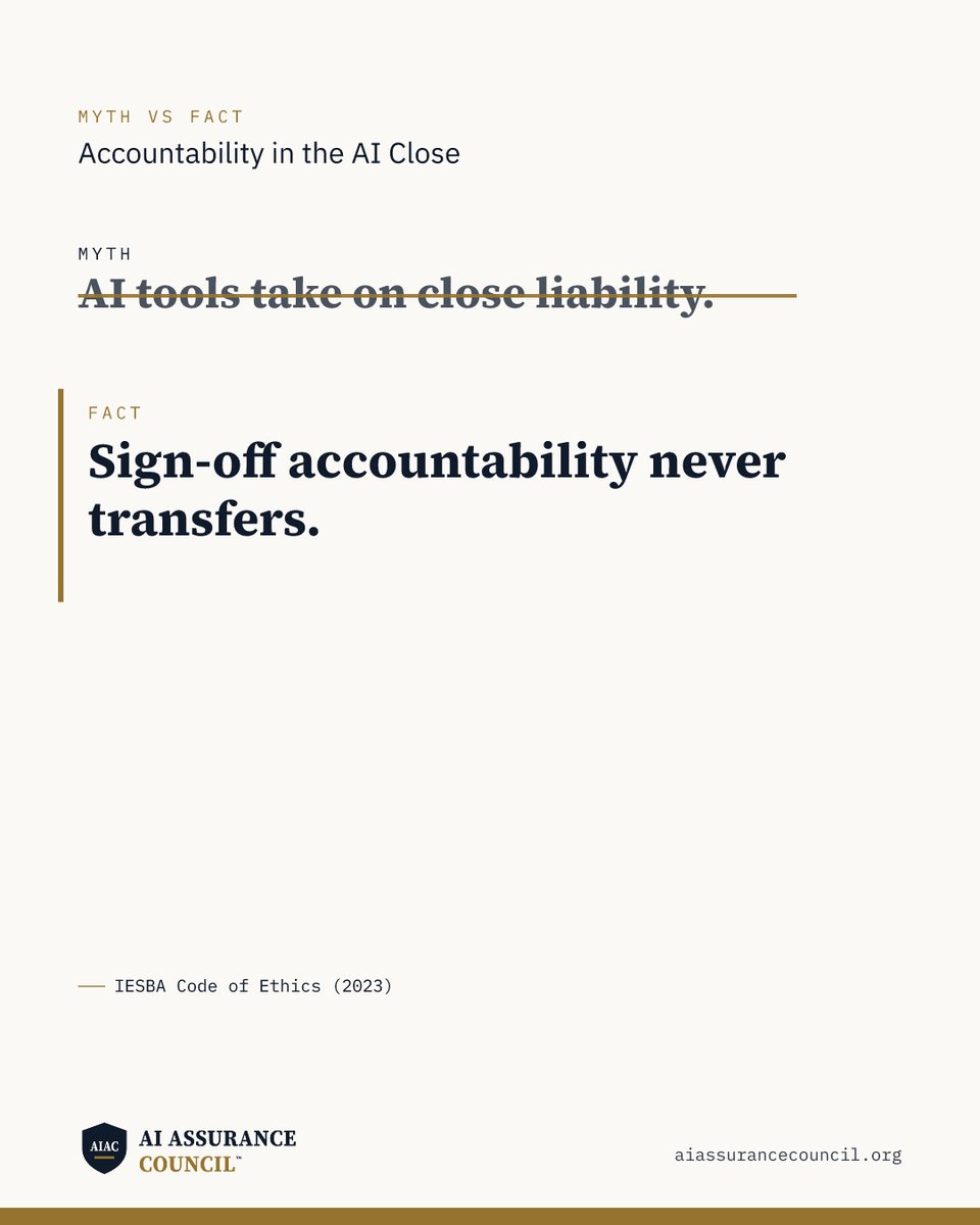 TheAIACouncil's tweet photo. Myth: AI tools absorb financial close liability.
Fact: The person signing off remains accountable.
Automation hides risk, but IESBA codes never transfer duty. Reconcile outputs to source ledgers before sign-off.

Verify at https://t.co/5oY2cXMPnq #AIinFinance https://t.co/wyOWB3qftf