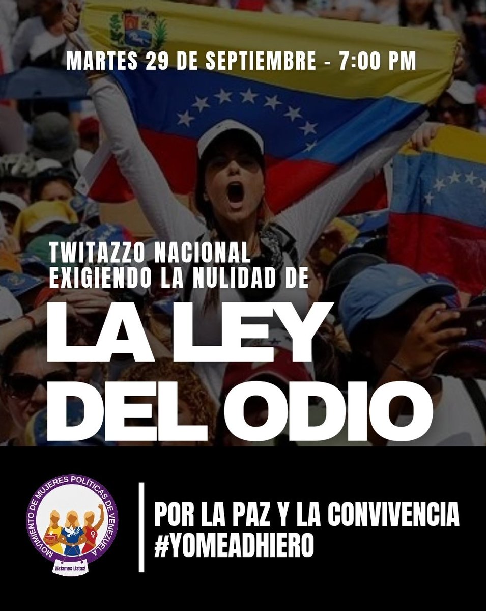 Irisdefranca's tweet photo. Desde el *Movimiento de Mujeres en Política de Venezuela* impulsamos el pasado 22 de septiembre una demanda popular para solicitar la nulidad de la ley del odio.

Te invitamos a adherirte a este recurso y acompañarnos en el gran twitazzo nacional para respaldar está iniciativa. https://t.co/hNHbJrMlnY