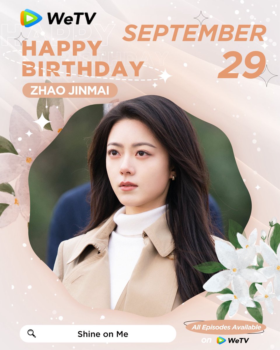 WeTVOfficial's tweet photo. Happy Birthday to #ZhaoJinmai  🥳🎂

Love your performance in #ShineOnMe #TheBlessedGirl #BrilliantGirls #AmidstaSnowstormofLove ❤️

Looking forward to more of your amazing works. ✨

#赵今麦 #WeTV #WeTVAlwaysMore https://t.co/aE07nN2Ed8