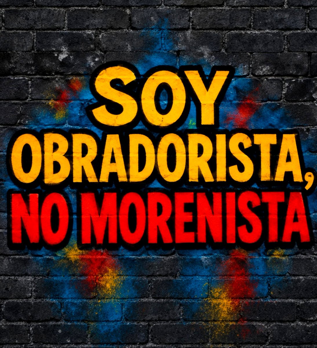 SonniTx's tweet photo. ⚠️¡Qué les quede claro!

☝🏻SOY OBRADORISTA, No Morenista.

Mi lealtad es con el proyecto de transformación y con el pueblo, no con un partido, cargos ni oportunistas.

AMLO puso el rumbo. Yo sigo defendiendo el movimiento🇲🇽

SOY OBRADORISTA y mi lealtad a AMLO permanece firme🫡🇲🇽 https://t.co/84hVDNR7Qr