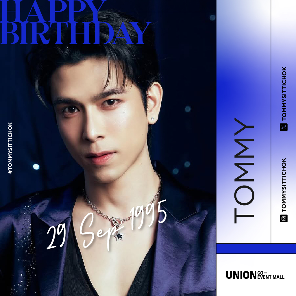 coeventspace's tweet photo. HAPPY BIRTHDAY TOMMY🎂💙
ขอให้ทอมมี่มีแต่รอยยิ้ม ทำอะไรก็ขอให้ประสบความสำเร็จนะคะ😉

#tommysittichok #Tommy31stBirthday #UnionCoEventMall #UnionMall https://t.co/FwyTCAzYf9