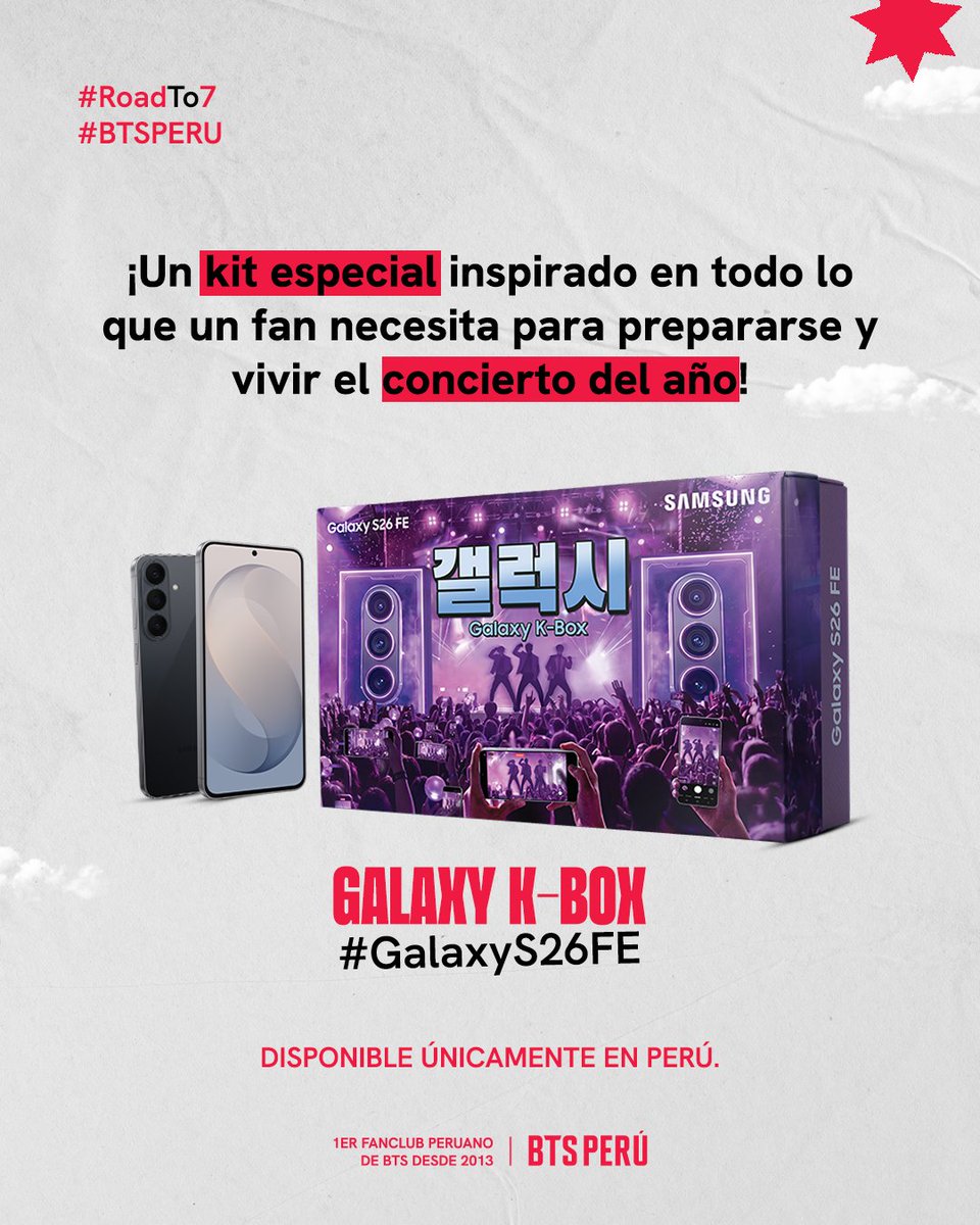 bts_peru1's tweet photo. ¿Listx para el concierto del año? 😎💜

Samsung Perú presenta la Galaxy K-Box, una edición especial que acompaña el lanzamiento del nuevo Galaxy S26 FE, con merch exclusiva y pensada para ti 🫵

Desliza las imágenes para conocer toda la información ➡️

Además, #ROADTO7 x Samsung piensa en la comunidad… así que atentos a nuestro canal de difusión que revelaremos algo más mañana 🫣

📱 COMPRA ONLINE
En https://t.co/On5Pf3bmSx, puedes adquirir el Galaxy S26 FE de 256 GB o 512 GB, en cualquier color, e incluir la Galaxy K-Box con tu compra.

🏪 COMPRA PRESENCIAL
En las tiendas de experiencia Samsung seleccionadas y puntos participantes de Claro, distribuidores y Falabella, la promoción aplica para el Galaxy S26 FE de 256 GB en color gris.

⚠️ Recuerda que la Galaxy K-Box estará disponible hasta agotar stock en cada canal o tienda participante. ¡Es edición limitada!

Prepárate para esta nueva etapa y descubre todo lo que la Galaxy K-Box tiene para ti. ✨

#RoadTo7 #GalaxyS26FE #GalaxyKBox #SamsungPeru