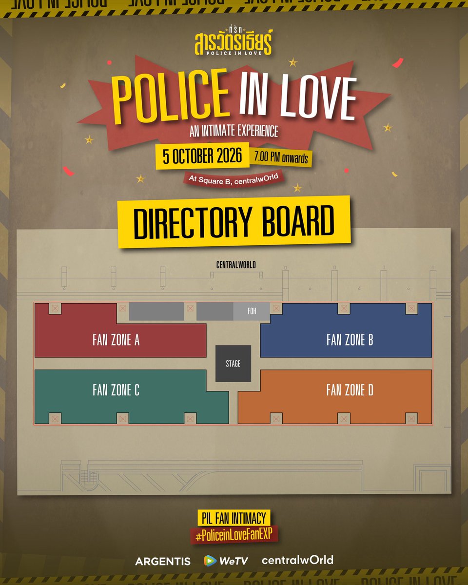 argentis_th's tweet photo. POLICE IN LOVE AN INTIMATE EXPERIENCE

5 ตุลาคม 2569 
เวลา 19.00 น.เป็นต้นไป
ณ ลาน Square B, CentralwOrld

สวัสดีครับ! ตำรวจที่รักยกมาทั้งสภ. พร้อมเตรียมโชว์สุดพิเศษไว้ภายในงานนี้!

เปิดแบบฟอร์มลงทะเบียน Google From 
ในวันที่ 29 กันยายน 2569 
เวลา 17.00–18.00 น. 
ลง Link แบบฟอร์มผ่านช่องทาง X ของ ARGENTIS OFFICIAL ที่เดียวเท่านั้น

*จำกัด 1 สิทธิ์ต่อ 1 ท่าน หากพบการลงทะเบียนซ้ำ จะคงสิทธิ์ไว้เพียง 1 รายการเท่านั้น โดยทีมงานจะสุ่มคัดเลือกผู้โชคดีจำนวน 1,600 ท่าน จากผู้ลงทะเบียนที่ถูกต้องตามเงื่อนไข

ประกาศรายชื่อผู้โชคดี
30 กันยายน 2569 เวลา 18.00 น.

**โปรดศึกษารายละเอียดและเงื่อนไข พร้อมตรวจสอบข้อมูลให้ถูกต้องก่อนยืนยันการลงทะเบียน

——————————————————-

POLICE IN LOVE
AN INTIMATE EXPERIENCE

5 October 2026 | 7.00 PM Onwards
Square B, centralwOrld

Hello! The entire police squad presents a special performance for this event.

The Google Form registration will open on 29 September 2026, from 5:00 PM – 6:00 PM (GMT+7).
The registration link will be shared exclusively through the official X account of ARGENTIS OFFICIAL.

*Limited to 1 registration per person. In case of duplicate registrations, only one entry will be retained. A total of 1,600 lucky participants will be randomly selected from eligible registrations that meet all requirements.

Announcement of Selected Participants
30 September 2026 | 6.00 PM (GMT+7)

**Please carefully read the registration details and terms & conditions, and ensure all information is accurate before submitting your registration.

#ที่รักสารวัตรเธียร์
#PoliceInLove
