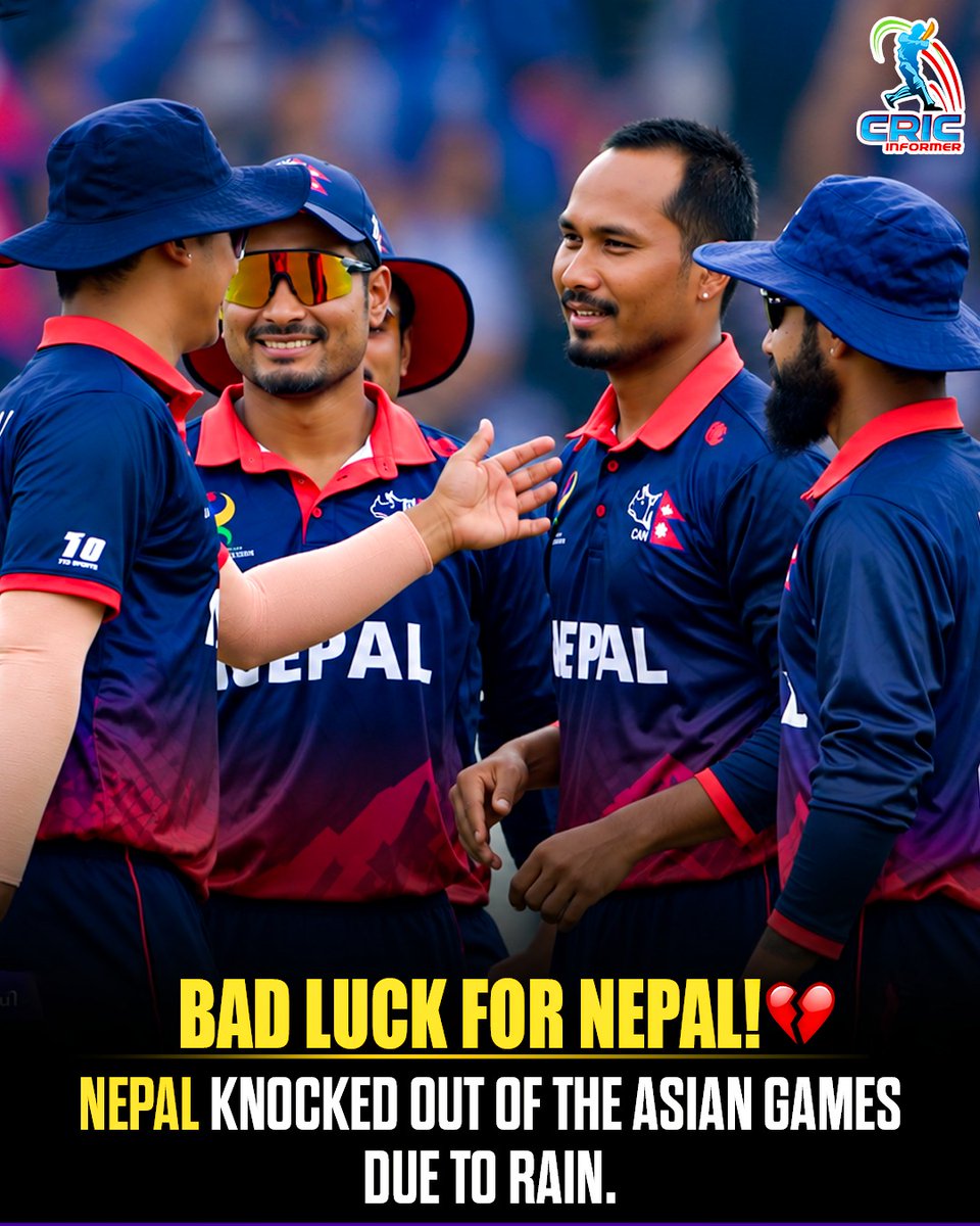 CricInformer's tweet photo. 💔 BAD LUCK FOR NEPAL! 🇳🇵
Nepal have been knocked out of the Asian Games due to rain after their quarterfinal against Sri Lanka was abandoned without a ball being bowled. 🌧️
A heartbreaking end to Nepal’s campaign. 💔
#NepalCricket #AsianGames2026 #SLvsNEP https://t.co/z0j0xO6lJg