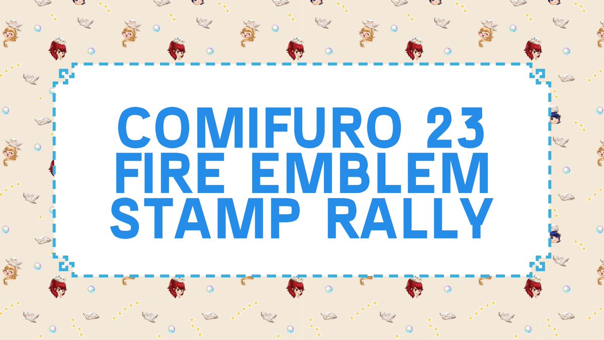 lilunarose's tweet photo. Hello, Summoner! ⚔️
Fire Emblem Stamp Rally is deploying to CF23 Day 2 (Sunday, 1 Nov 2026)!
Meet our party members:
@lilunarose H20
@89ffe4F535AA M53B
@cyrellinate N14
@satartuwu U12
@ashentales Y23
Collect all 5 stamps, claim your prizes!
#FEStampRally #Comifuro23 #cf23 https://t.co/twv1Cz6jss