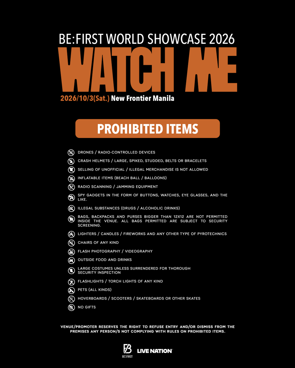 livenationph's tweet photo. 📣 Reminder! 

Make sure to check the list of prohibited items before heading to the concert to avoid any delays at the gates.

#BEFIRSTinManila https://t.co/Rm8OhdoLCx