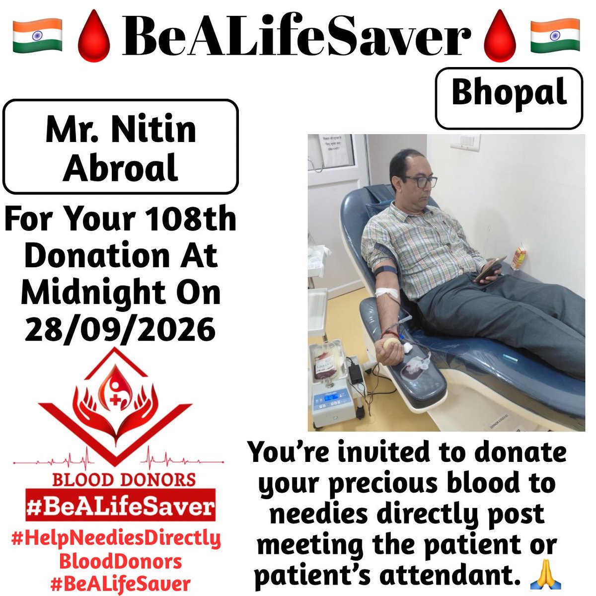 BeALifeSaver1's tweet photo. π Congrats To Dear Nitin Abroal For His 108th Blood Donation At Midnight π
#HelpNeediesDirectly #BeALifeSaver
Today's hero, Dear Nitin Abroal, donated blood at midnight in Bhopal for the 108th time to help a patient in need. Heartfelt gratitude and respect for his selfless https://t.co/w7BcHQTop4