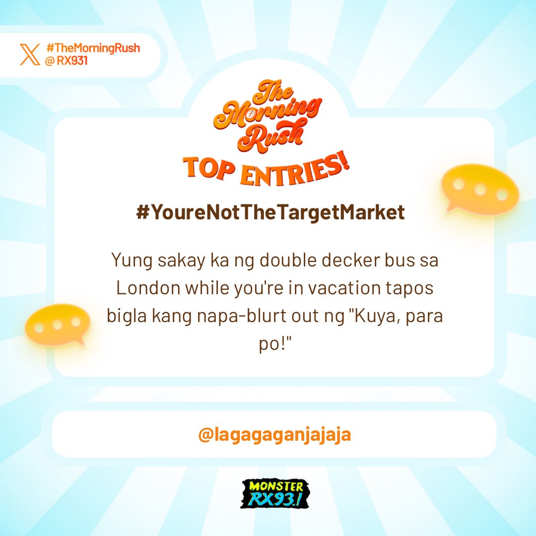 RX931's tweet photo. Top Entry: #YoureNotTheTargetMarket from @lagagaganjajaja #TheMorningRush https://t.co/M2PUI6VZO8