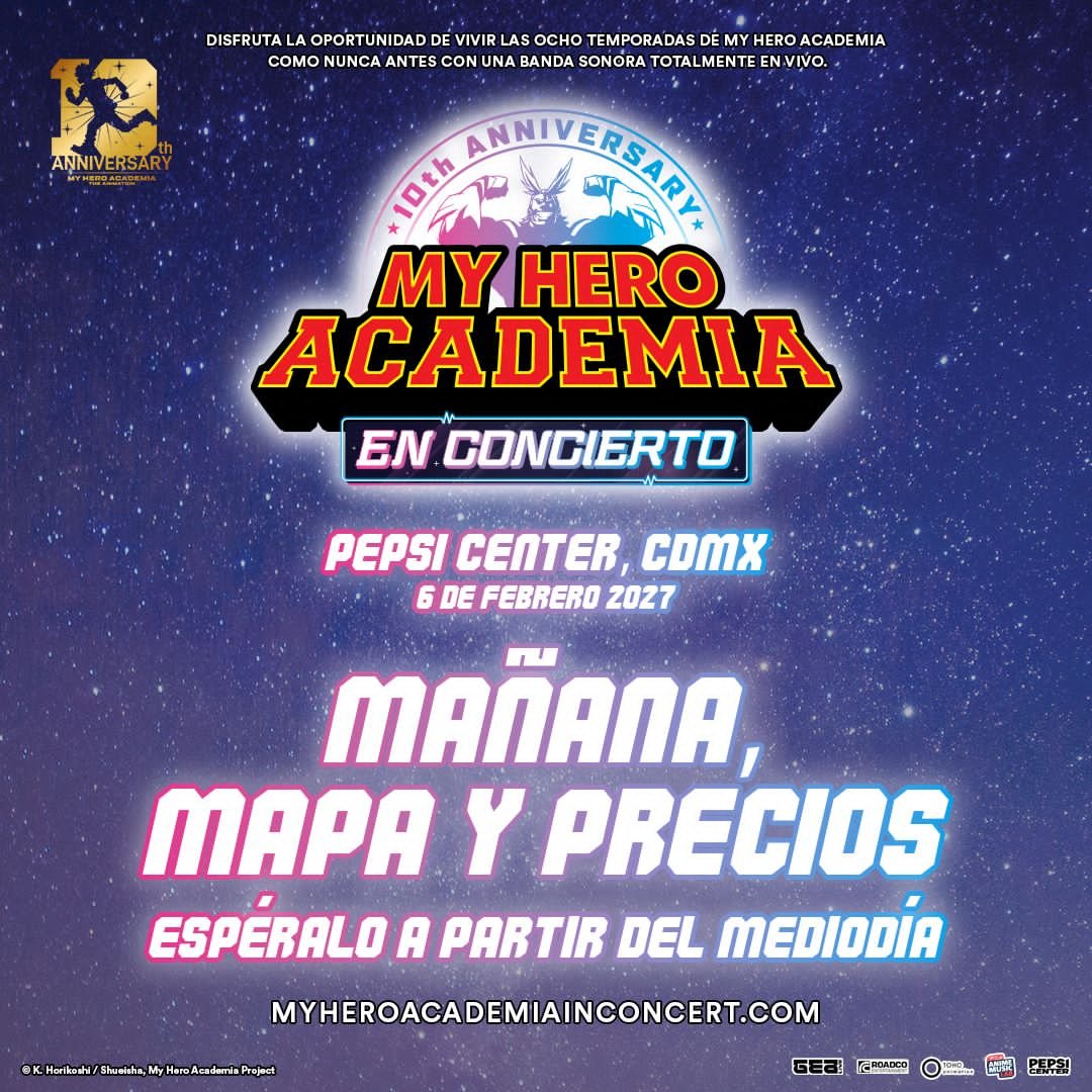 LoveJapanMx's tweet photo. My Hero Academia, en concierto. CDMX.
Mapa y precios, mañana, 12:00 pm. 💥🎶 https://t.co/FpurSNyLQC