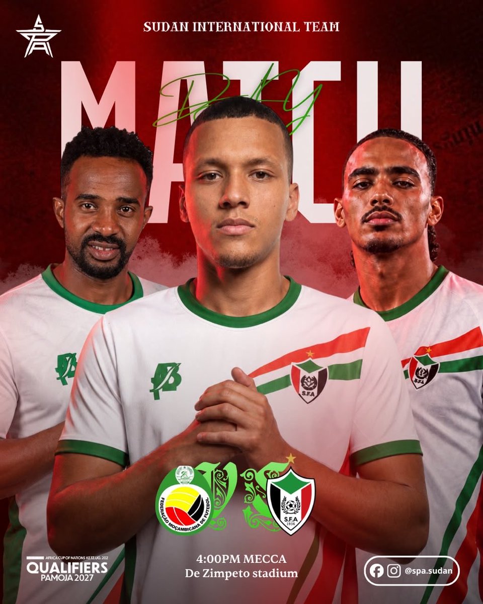spa_249's tweet photo. 🇸🇩 يوم المباراة | تصفيات كأس أمم أفريقيا

🇸🇩 السودان × موزمبيق 🇲🇿
📅 29 سبتمبر
⏰ 4:00 مساءً بتوقيت مكة المكرمة

صقور الجديان في الموعد.. والهدف مواصلة الصدارة.

⚠️ ملاحظة: الاتحاد السوداني لكرة القدم تقدم بطلب لتأجيل المباراة، والقرار الرسمي بشأن التأجيل لم يصدر بعد. https://t.co/DnsNb9nqrw