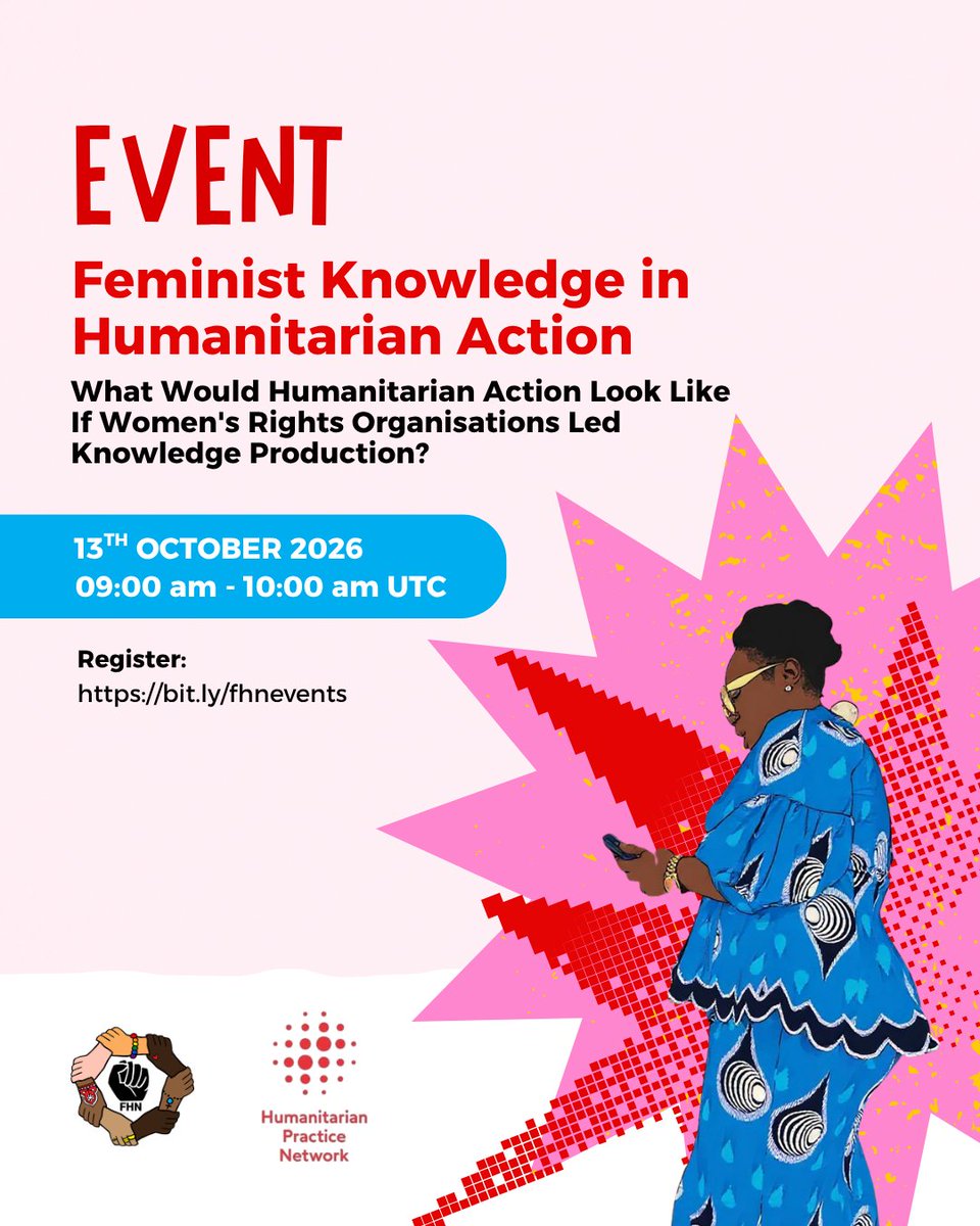 FeministHumNet's tweet photo. Join us for a conversation with the women leaders who are strategizing, producing knowledge, and shaping humanitarian action. 

13 October 2026
🌐 Online | French, Spanish, Arabic &amp; Swahili translations available
🔗 Register: https://t.co/EQFxImSmnU

#feministevent #feminist https://t.co/yd0LjhQbzQ