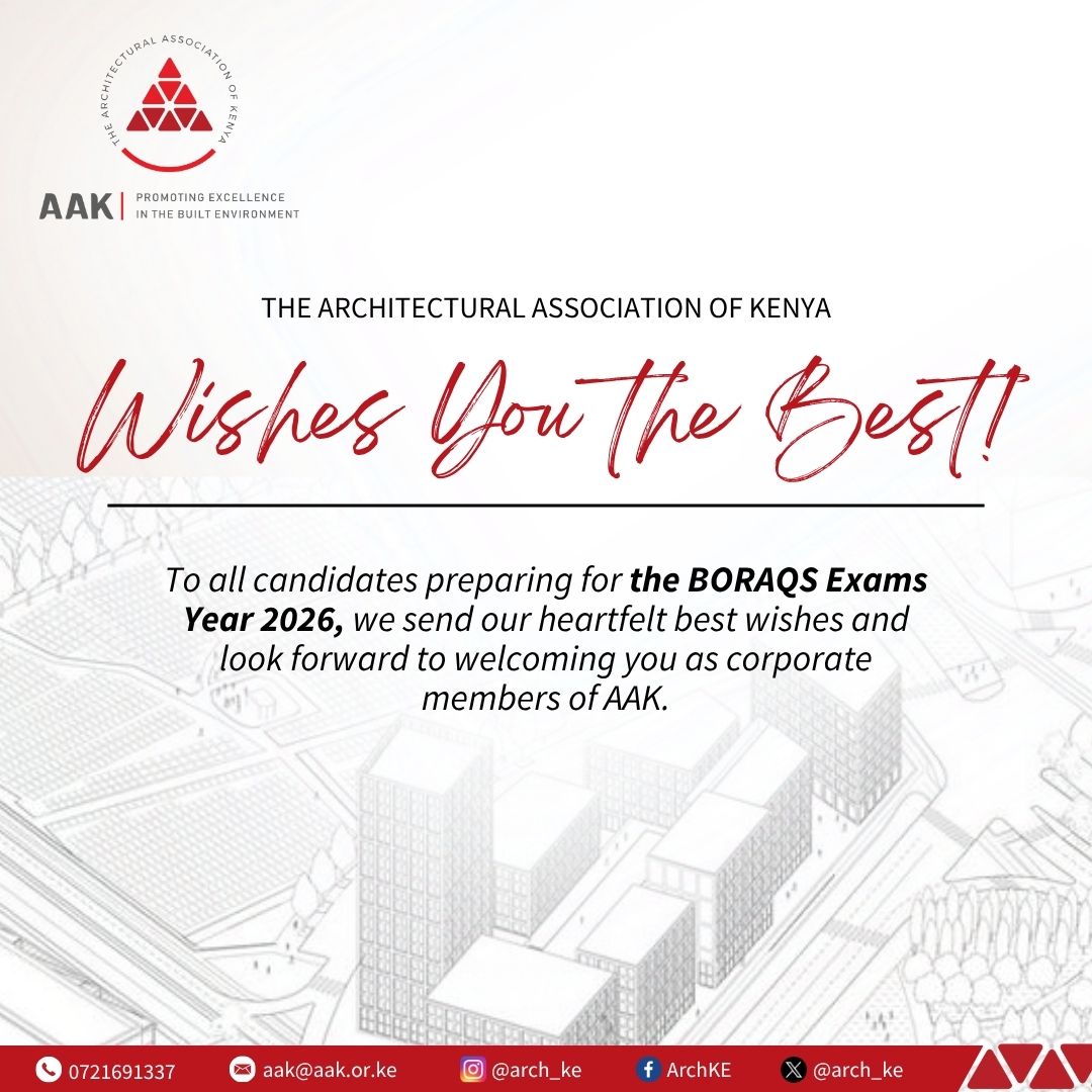 Arch_KE's tweet photo. The Architectural Association of Kenya extends its best wishes to all candidates undertaking the BORAQS Professional Examinations 2026.

This is more than an exam, it is your gateway to shaping Kenya's built environment. We wish you clarity, confidence and success. https://t.co/3zi3XKQDOh