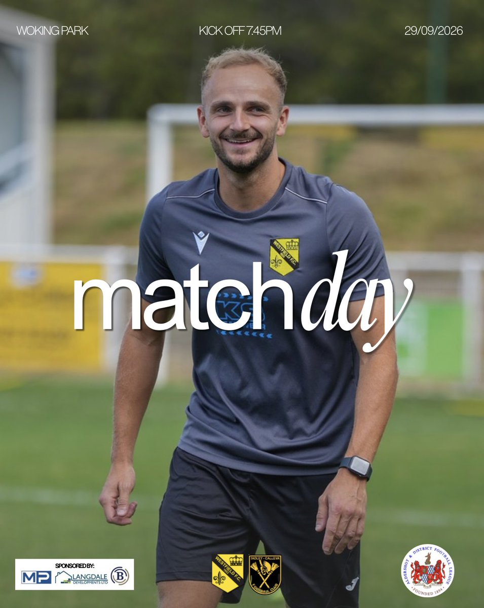 westfield_fc's tweet photo. Ladies &amp; Gentlemen, it’s match-day ➡️

🏟️ Woking Park
🆚 @TadleyCallevaFC 
🗓️ 29 September 2026 
⚽ 7.45pm KO 

REDUCED ENTRY ⬇️ 
Adults £7 
Concession £3 
U16 FREE 

Season tickets ARE able to be used for this cup fixture 🤝

🟡⚫

@adfacups 

#westfieldfc https://t.co/lXnTgU3b4J
